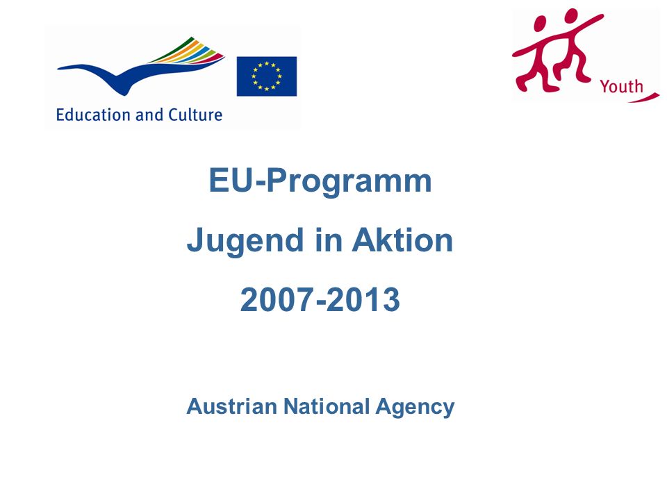 EU-Programm Jugend in Aktion Austrian National Agency
