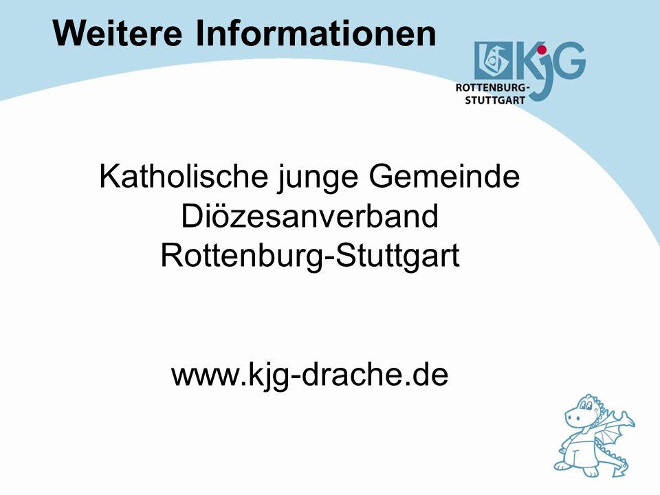 Weitere Informationen Katholische junge Gemeinde Diözesanverband Rottenburg-Stuttgart