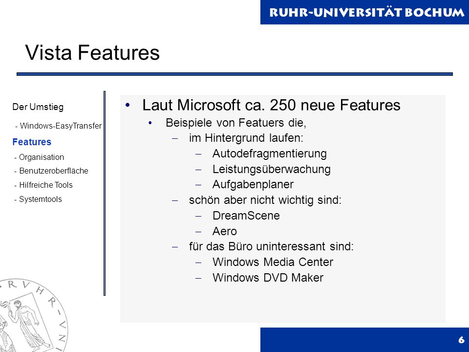 Ruhr-Universität Bochum Vista Features 6 Laut Microsoft ca.