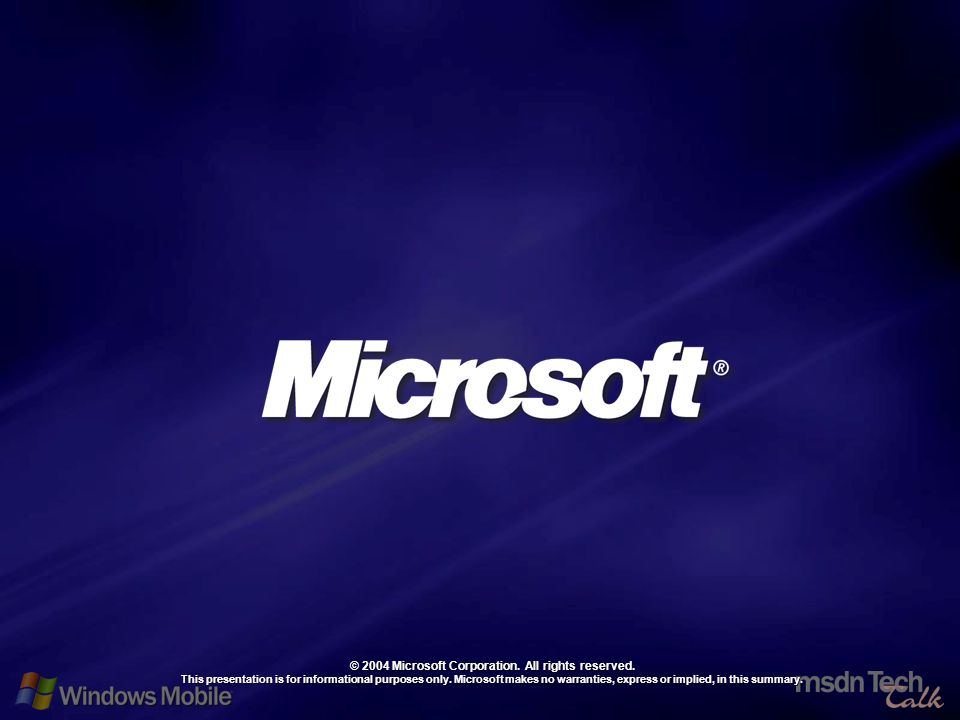 71 © 2004 Microsoft Corporation. All rights reserved.