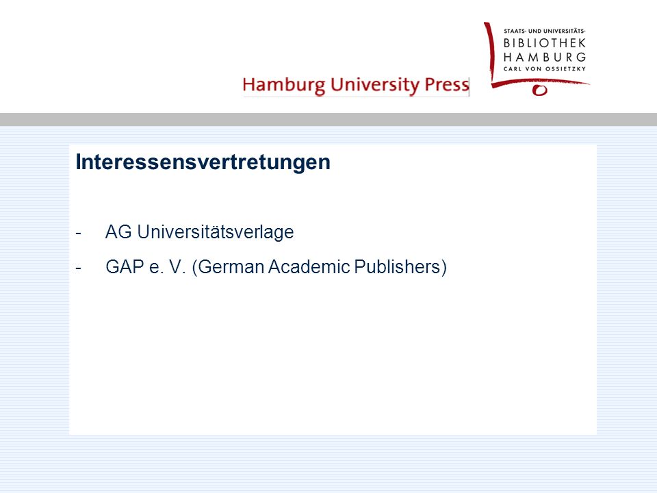Interessensvertretungen - AG Universitätsverlage - GAP e. V. (German Academic Publishers)