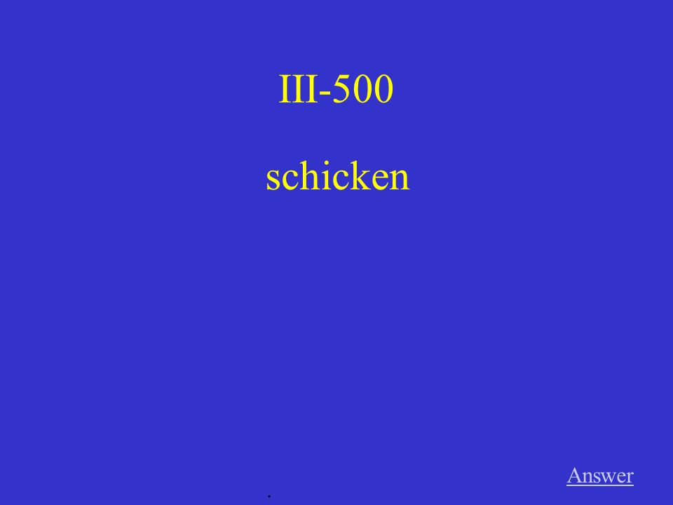 III-400 Answer. wohnen