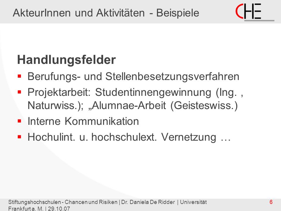 Stiftungshochschulen - Chancen und Risiken | Dr. Daniela De Ridder | Universität Frankfurt a.