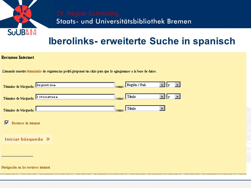 Iberolinks- erweiterte Suche in spanisch Dr. Regine Schmolling