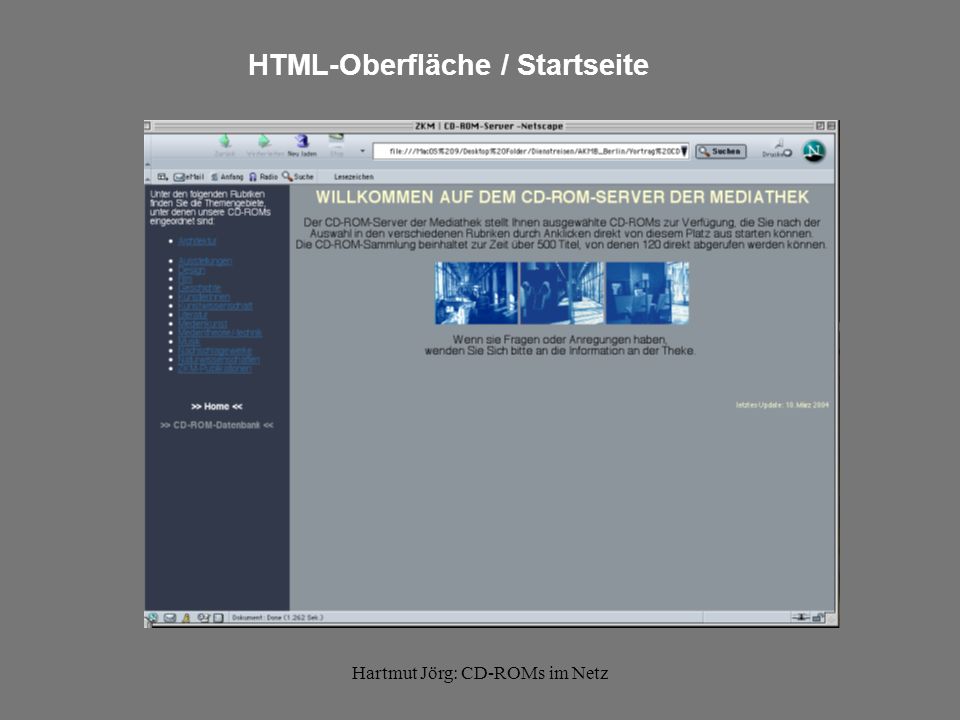 Hartmut Jörg: CD-ROMs im Netz HTML-Oberfläche / Startseite