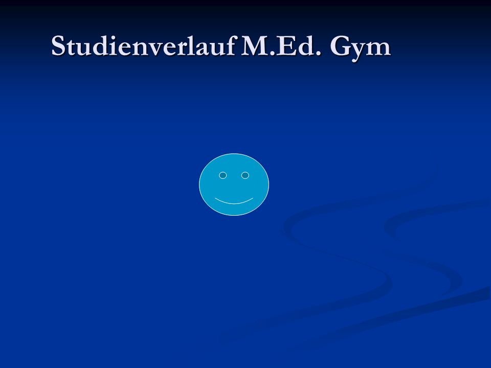 Studienverlauf M.Ed. Gym