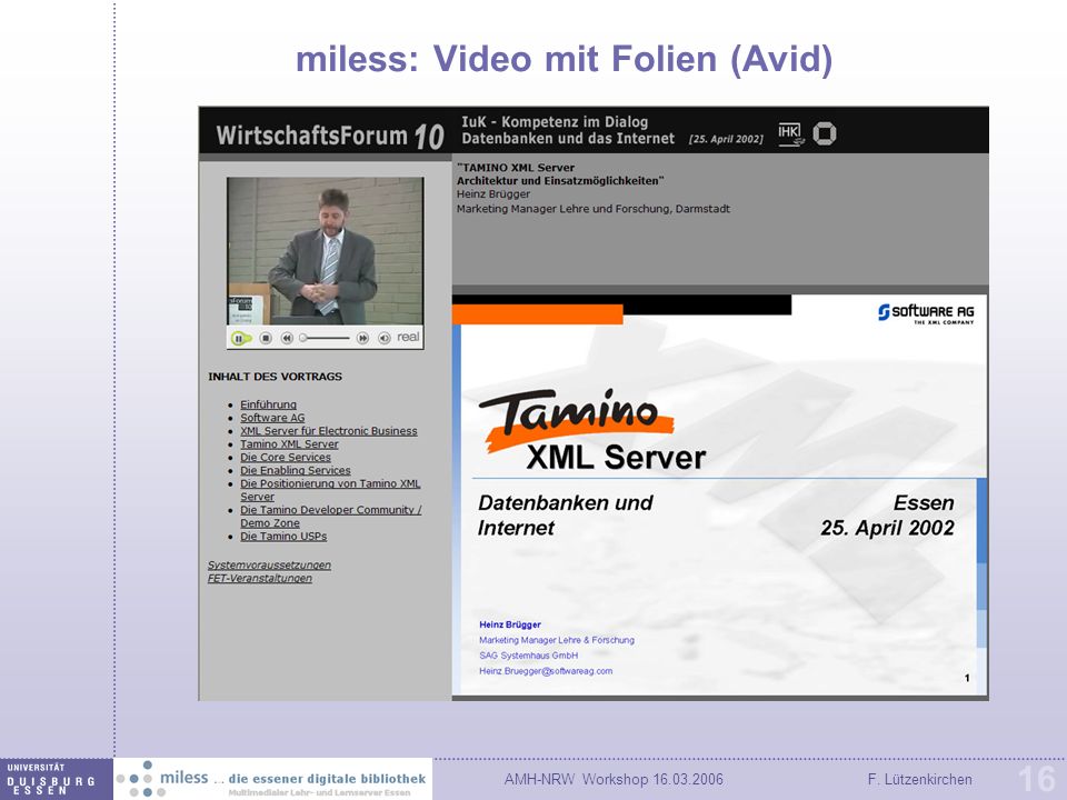 AMH-NRW Workshop F. Lützenkirchen 16 miless: Video mit Folien (Avid)
