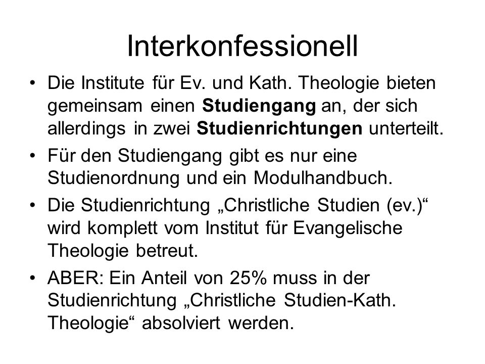 Interkonfessionell Die Institute für Ev. und Kath.