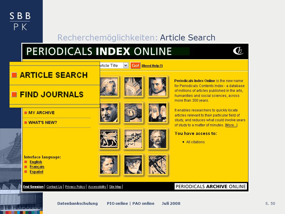 Datenbankschulung PIO online | PAO online Juli 2008S. 50 Recherchemöglichkeiten: Article Search