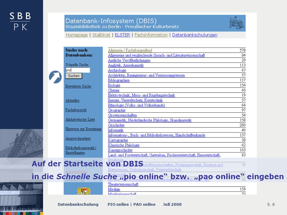 Datenbankschulung PIO online | PAO online Juli 2008S.