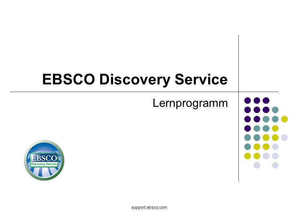 support.ebsco.com EBSCO Discovery Service Lernprogramm