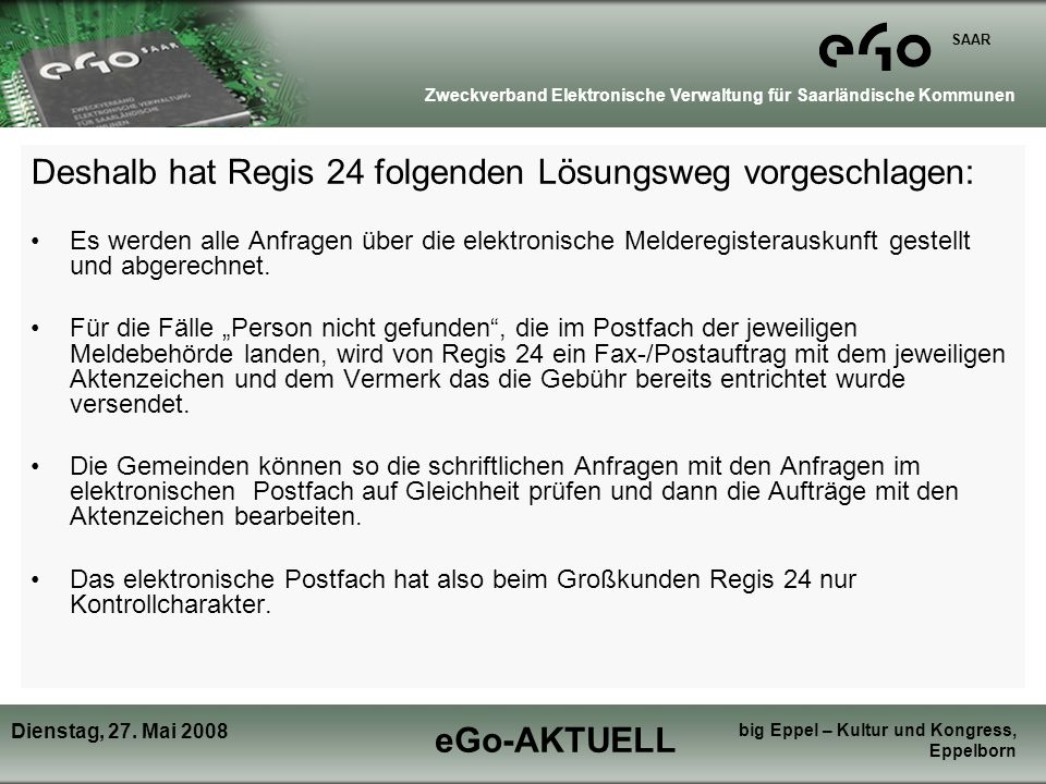 eGo-AKTUELL Zweckverband Elektronische Verwaltung für Saarländische Kommunen SAAR Dienstag, 27.