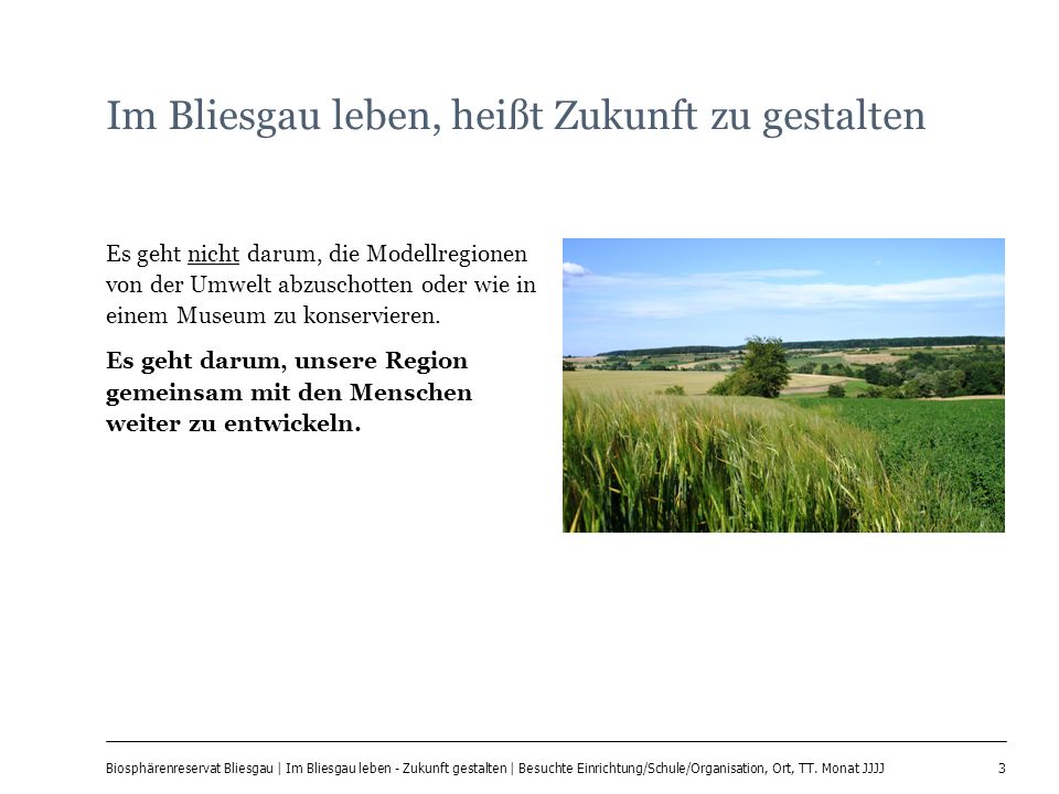 3 Biosphärenreservat Bliesgau | Im Bliesgau leben - Zukunft gestalten | Besuchte Einrichtung/Schule/Organisation, Ort, TT.