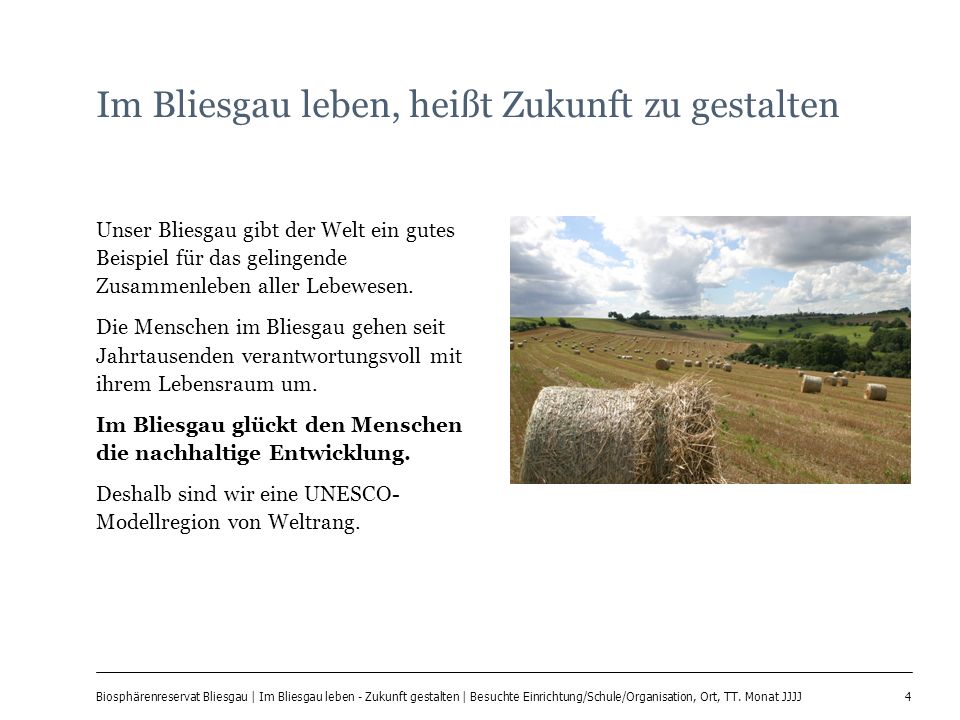 4 Biosphärenreservat Bliesgau | Im Bliesgau leben - Zukunft gestalten | Besuchte Einrichtung/Schule/Organisation, Ort, TT.