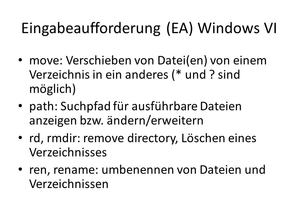 Eingabeaufforderung (EA) Windows VI move: Verschieben von Datei(en) von einem Verzeichnis in ein anderes (* und .