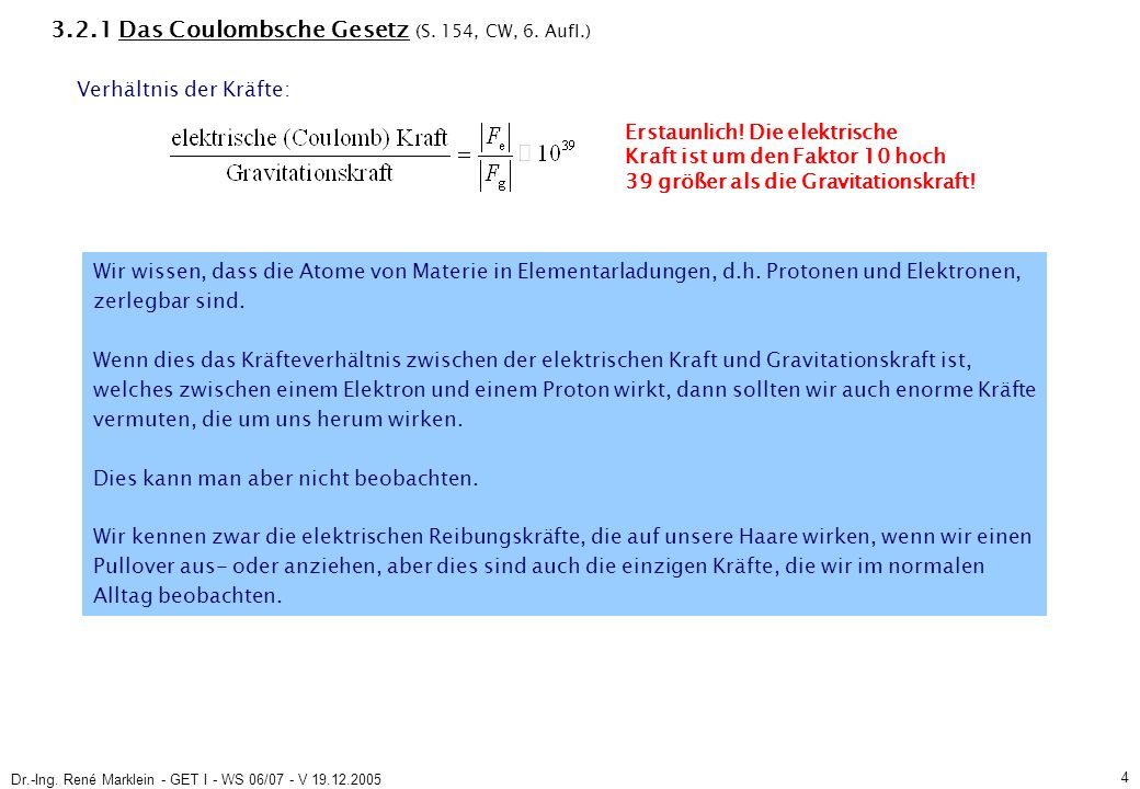 Dr.-Ing. René Marklein - GET I - WS 06/07 - V Das Coulombsche Gesetz (S.