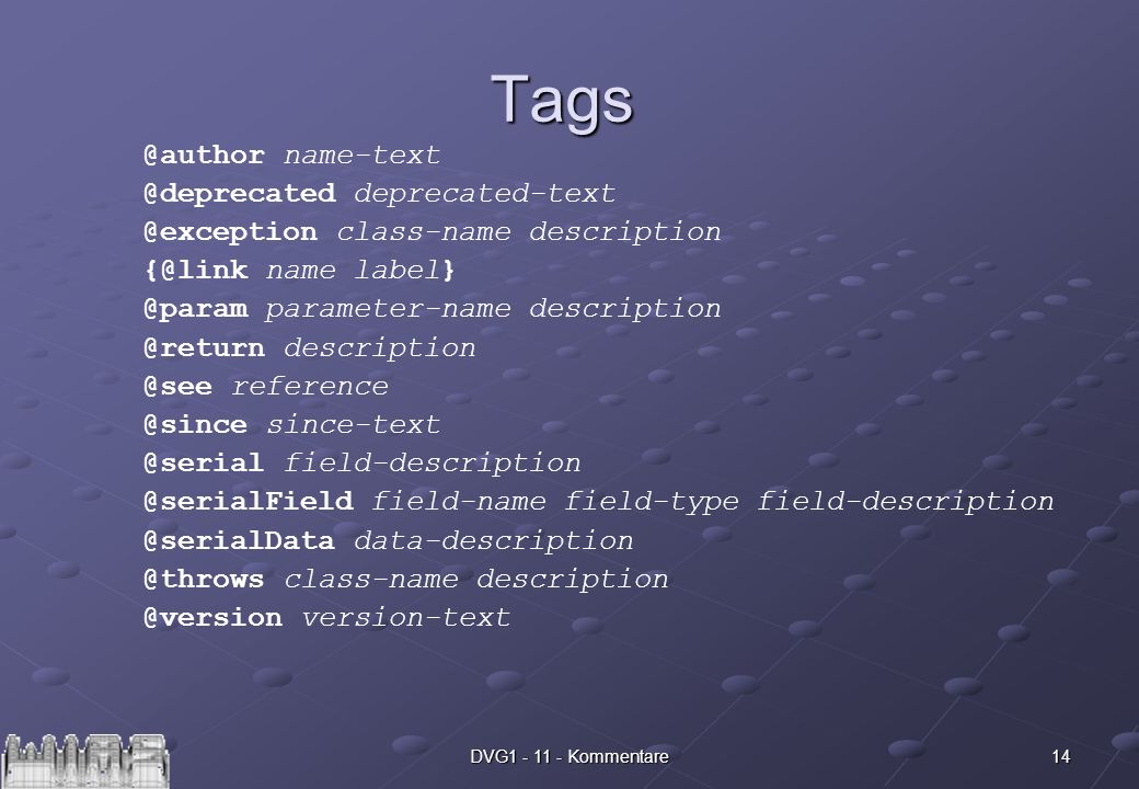 14DVG Kommentare  class-name description name parameter-name   field-name field-type  class-name version-text