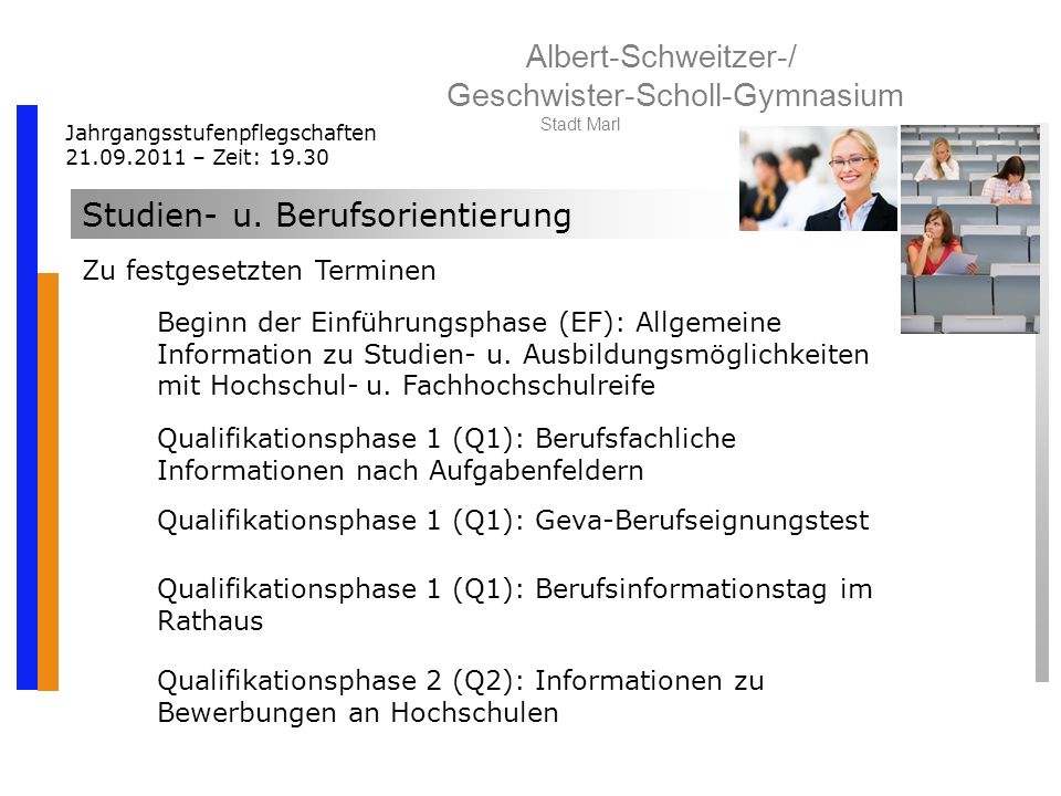 Albert-Schweitzer-/ Geschwister-Scholl-Gymnasium Stadt Marl Jahrgangsstufenpflegschaften – Zeit: Studien- u.