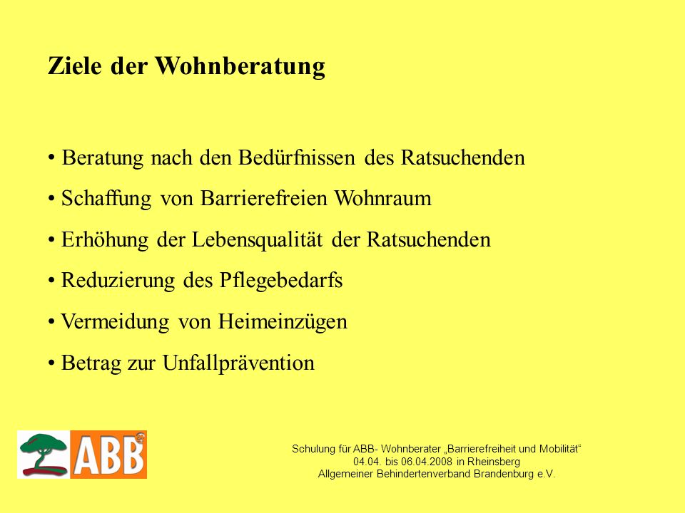 Schulung für ABB- Wohnberater Barrierefreiheit und Mobilität