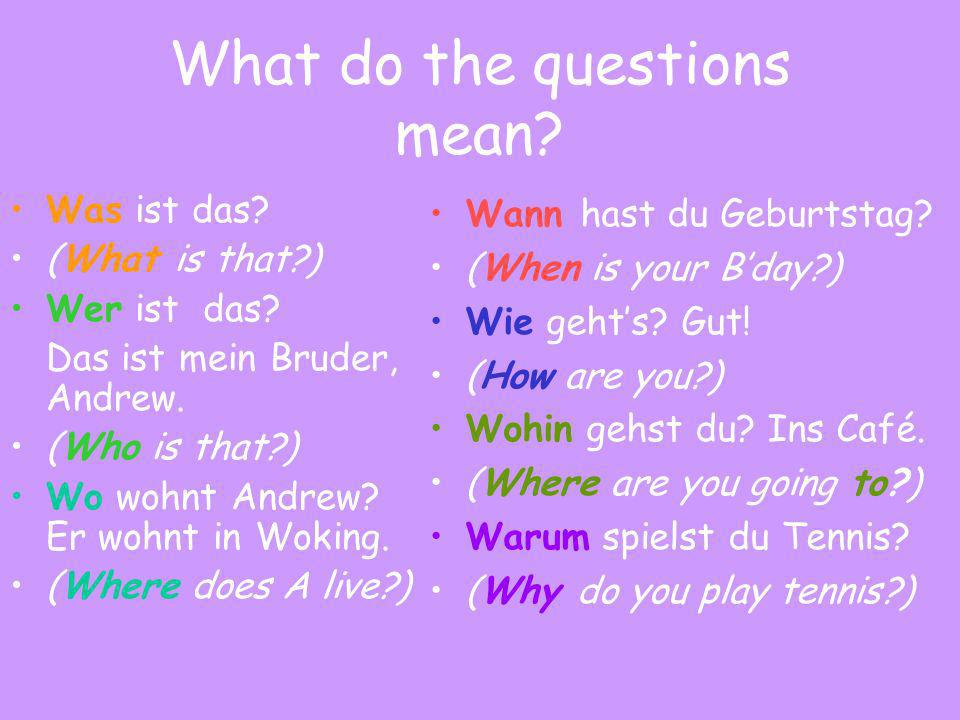 Question words It is very important for you to understand question words (where, when etc..) so that you fully understand the question and answer it correctly.