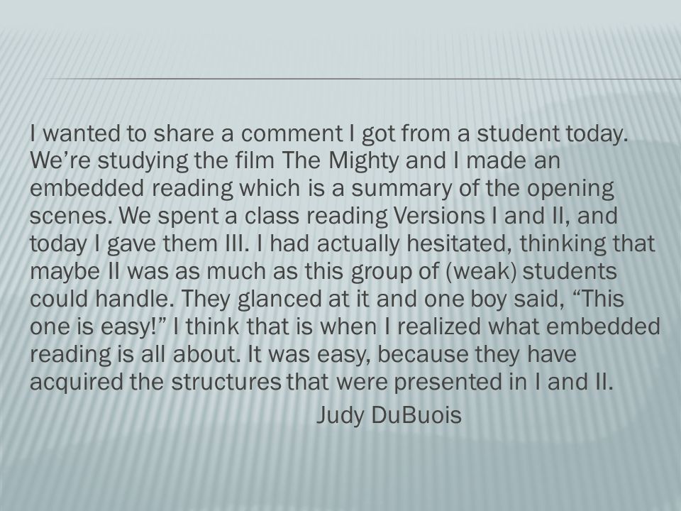 I wanted to share a comment I got from a student today.