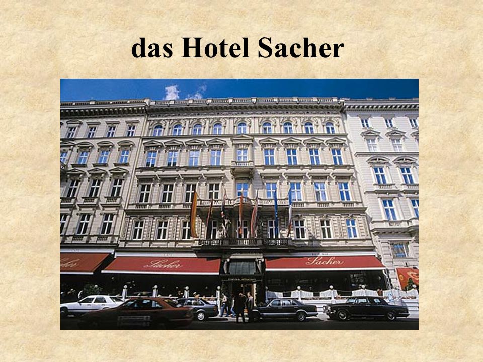 das Hotel Sacher