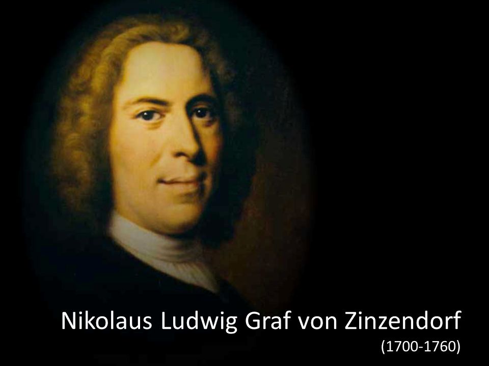 <b>Nikolaus Ludwig</b> Graf von Zinzendorf (1700-1760) - slide_2