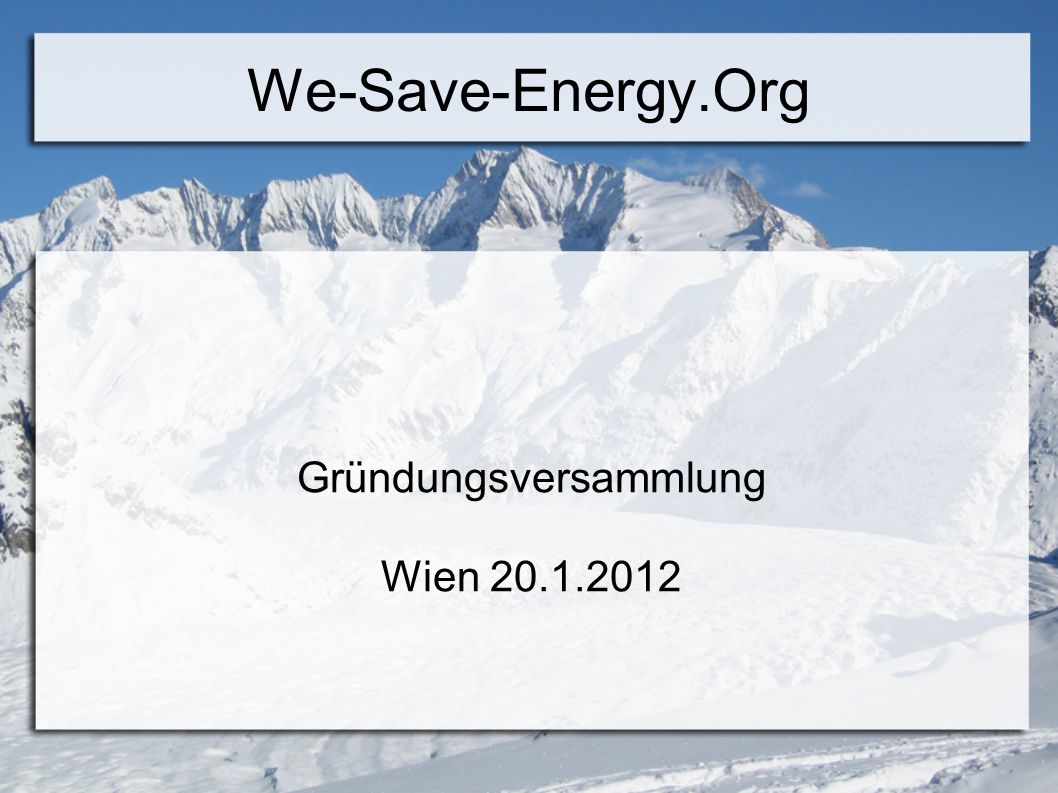 We-Save-Energy.Org Gründungsversammlung Wien