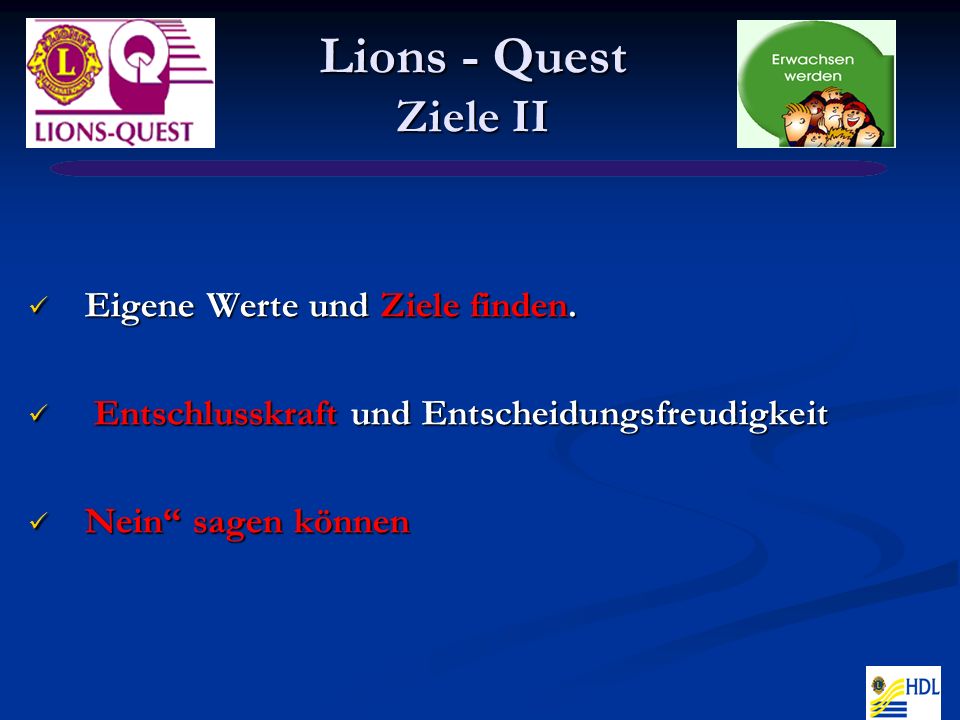 Lions - Quest Ziele II Eigene Werte und Ziele finden.