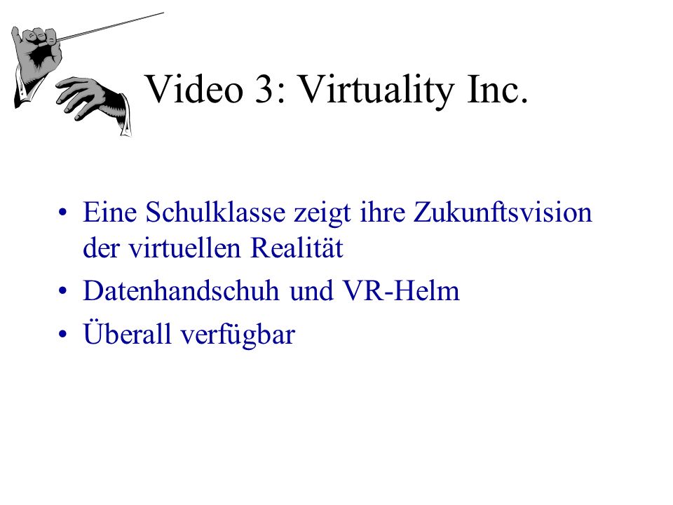 Video 3: Virtuality Inc.