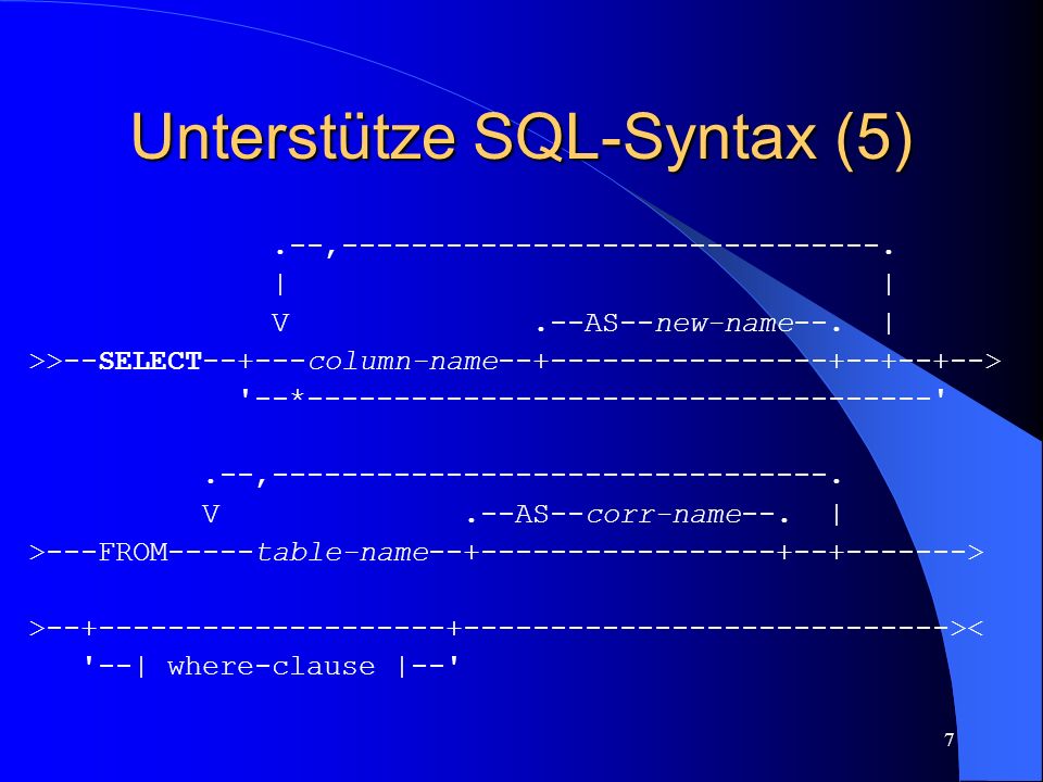 7 Unterstütze SQL-Syntax (5).--,
