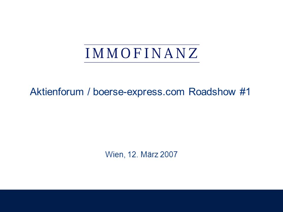 Aktienforum / boerse-express.com Roadshow #1 Wien, 12. März 2007
