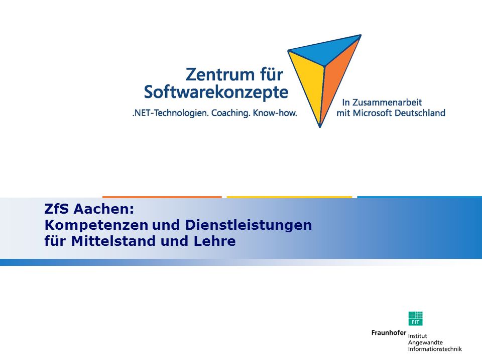 ZfS Aachen: Kompetenzen und Dienstleistungen für Mittelstand und Lehre