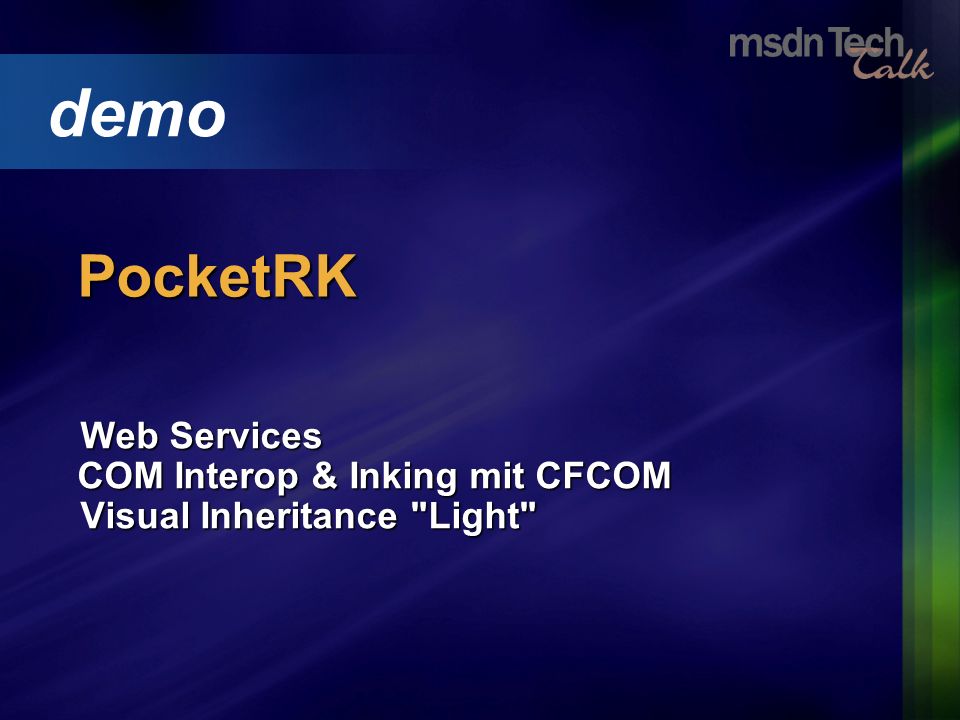 Web Services COM Interop & Inking mit CFCOM Visual Inheritance Light demo PocketRK