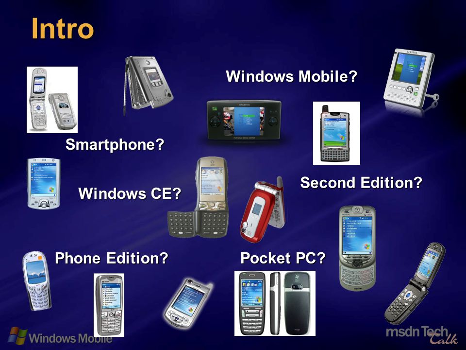 5 Intro Windows Mobile Phone Edition Smartphone Pocket PC Windows CE Second Edition
