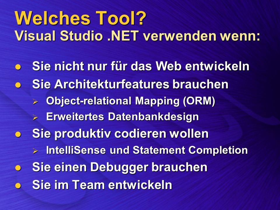 Welches Tool.
