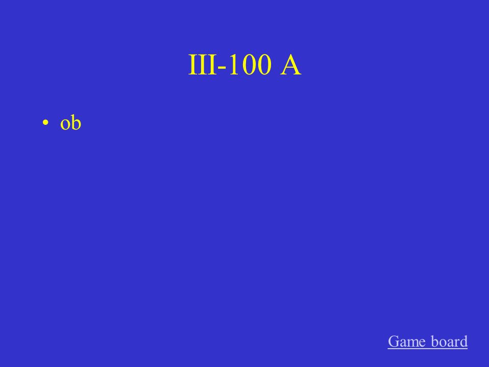 II-500 A Sie sorgte sich um das Quiz. Game board