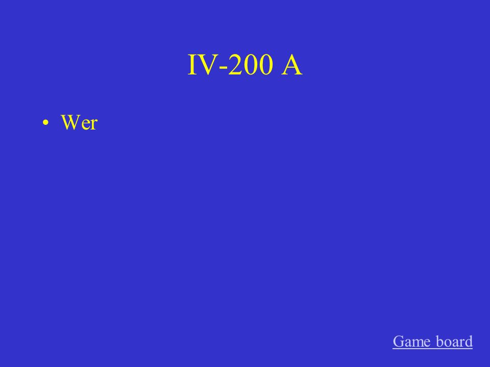 IV-100 A Wessen Game board