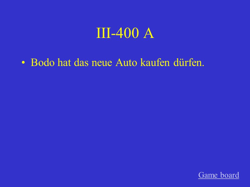 III-300 A Das Kind hat Deutsch gekonnt. Game board