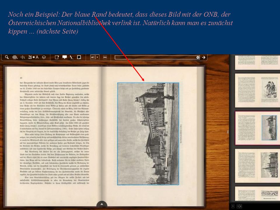 31 Noch ein Beispiel: Der blaue Rand bedeutet, dass dieses Bild mit der ONB, der Österreichischen Nationalbibliothek verlink ist.