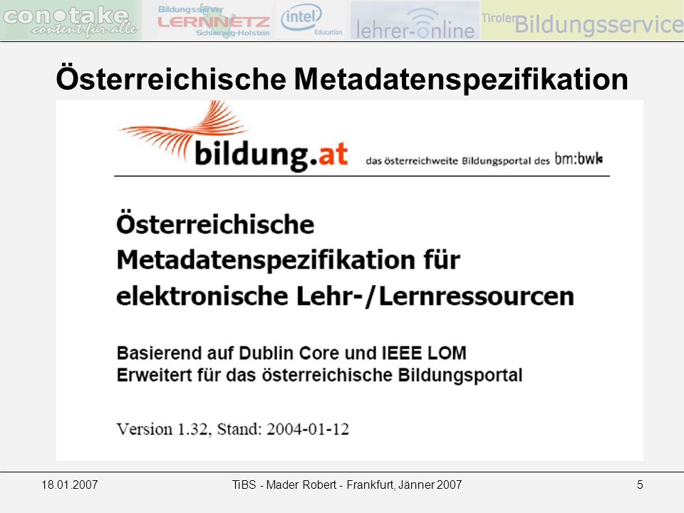 TiBS - Mader Robert - Frankfurt, Jänner Österreichische Metadatenspezifikation