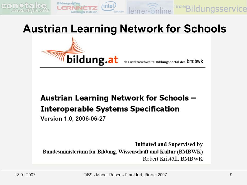 TiBS - Mader Robert - Frankfurt, Jänner Austrian Learning Network for Schools