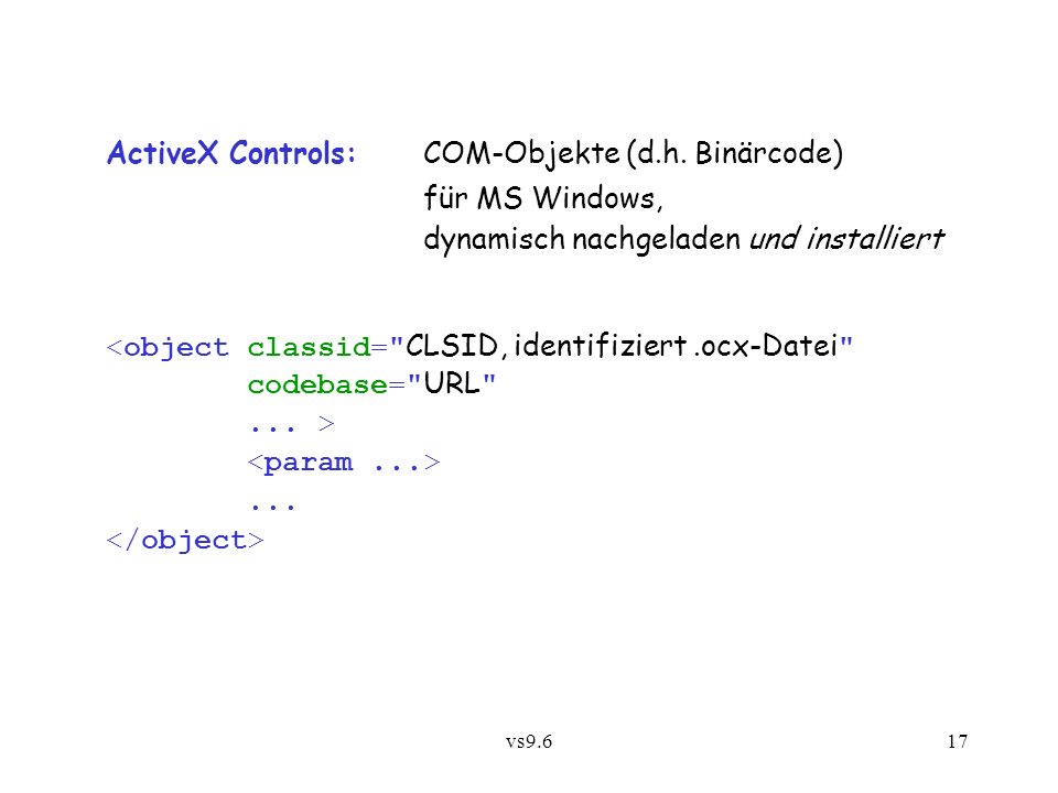 vs9.617 ActiveX Controls: COM-Objekte (d.h.