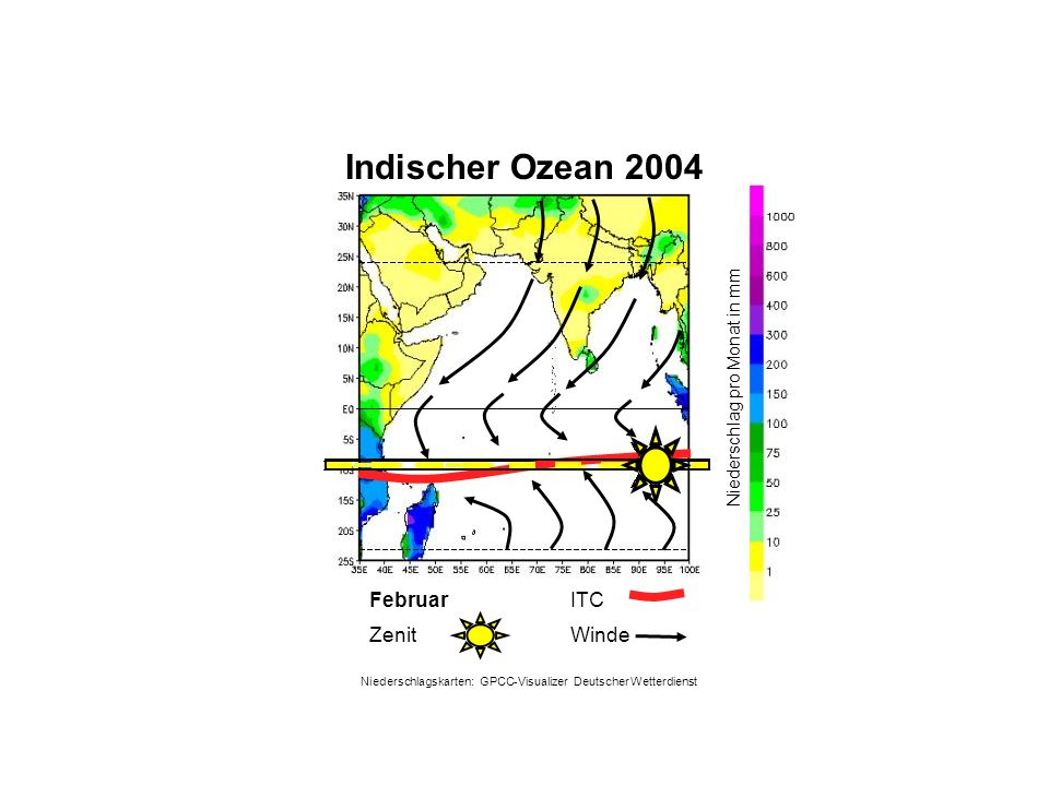 Niederschlag pro Monat in mm Februar WindeZenit ITC Indischer Ozean 2004 Niederschlagskarten: GPCC-Visualizer Deutscher Wetterdienst