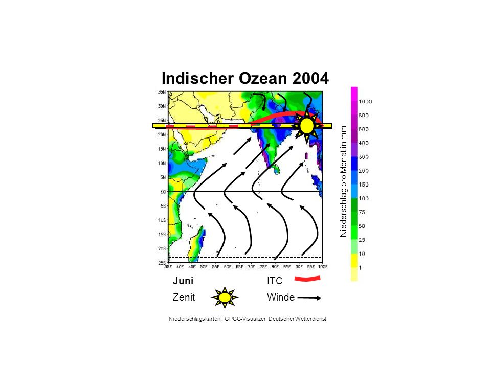 Niederschlag pro Monat in mm Juni WindeZenit ITC Indischer Ozean 2004 Niederschlagskarten: GPCC-Visualizer Deutscher Wetterdienst