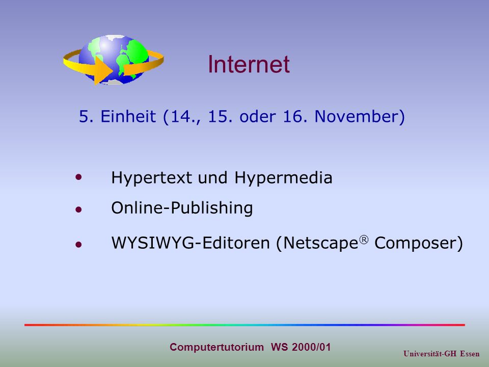 Universität-GH Essen Computertutorium WS 2000/01 Internet 5.