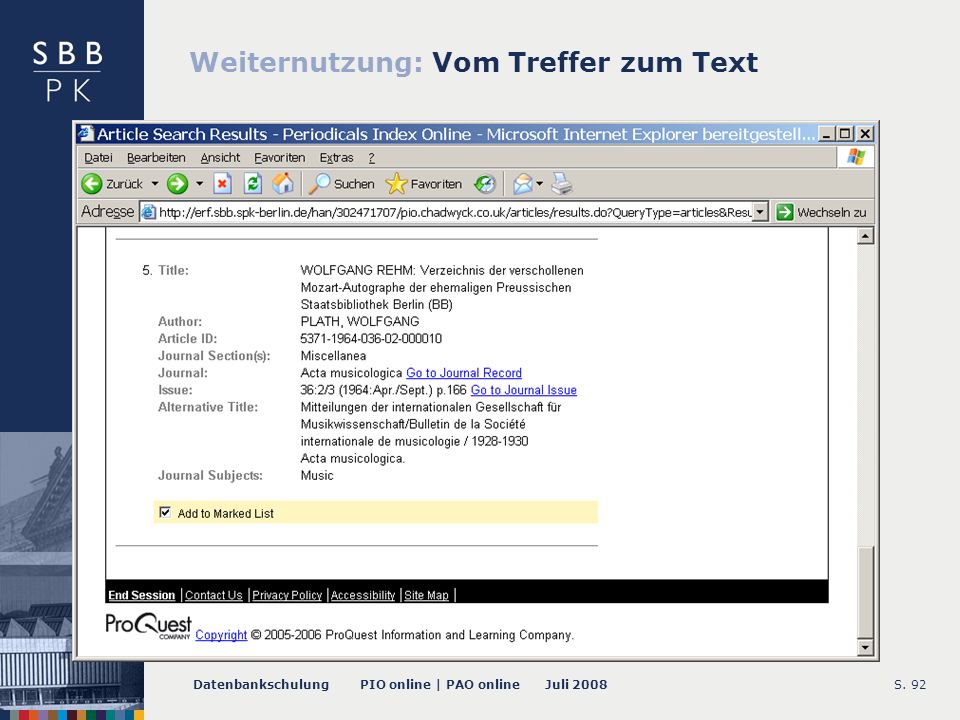 Datenbankschulung PIO online | PAO online Juli 2008S. 92 Weiternutzung: Vom Treffer zum Text
