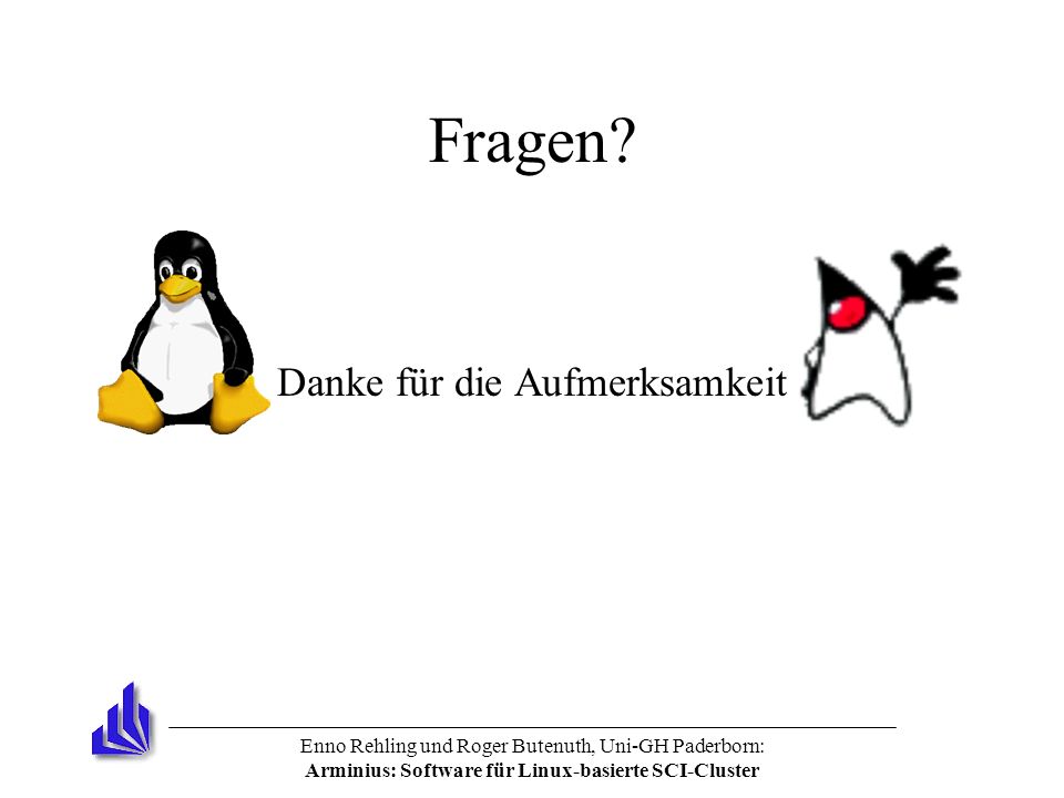 Enno Rehling und Roger Butenuth, Uni-GH Paderborn: Arminius: Software für Linux-basierte SCI-Cluster Fragen.