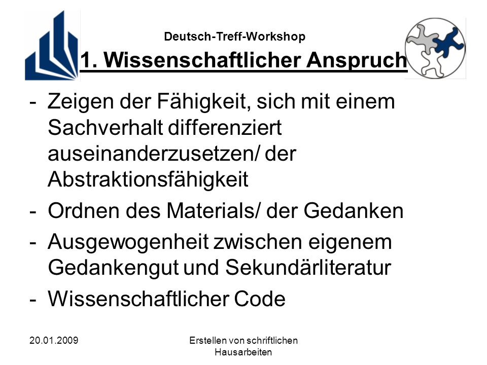 Deutsch-Treff-Workshop Erstellen von schriftlichen Hausarbeiten 1.