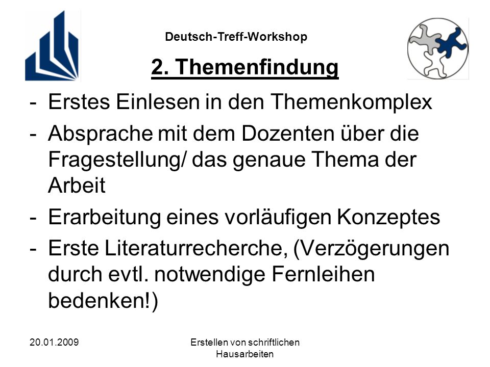 Deutsch-Treff-Workshop Erstellen von schriftlichen Hausarbeiten 2.
